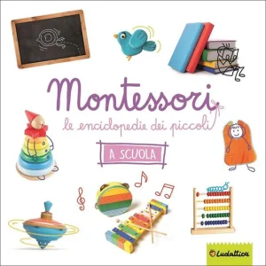 Montessori Le enciclopedie dei piccoli