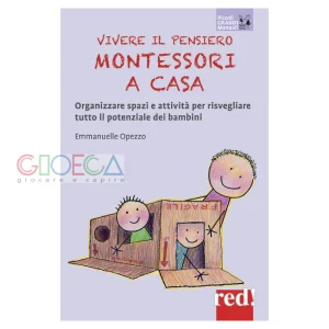 VIVERE IL PENSIERO MONTESSORI A CASA